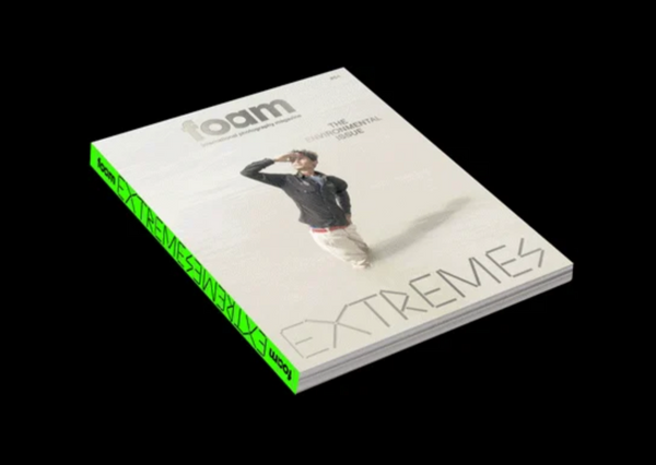 Foam Magazine #64: EXTREMES - The Environmental Issue