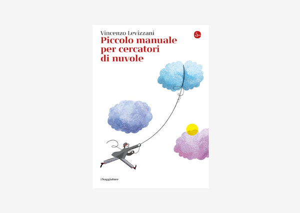 Piccolo manuale per cercatori di nuvole