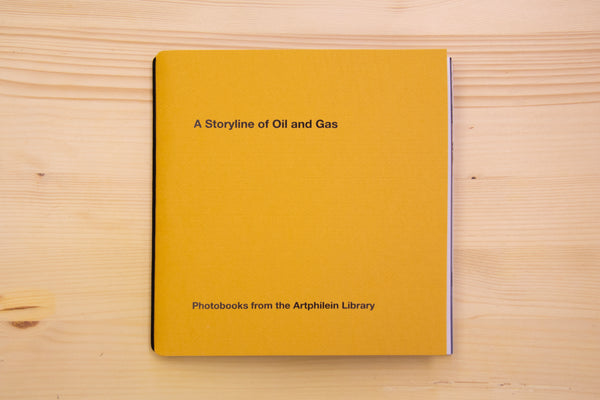 Artphilein Dossier nr. 3 - A Storyline of Oil & Gas