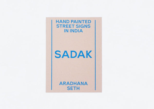 SADAK - Hand painted street signs in India