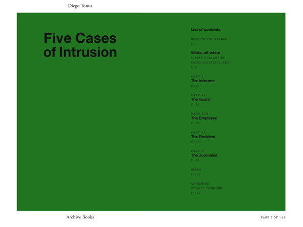 Five Cases of Intrusion