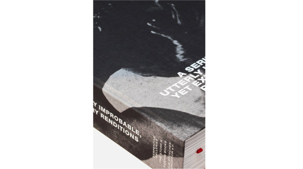 Arthur Jafa - A Series of Utterly Improbable, Yet Extraordinary Renditions
