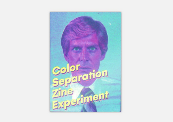 Color separation zine experiment