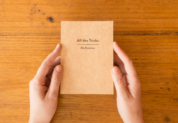 Ebifananyi #3 – All the Tricks - Elly Rwakoma