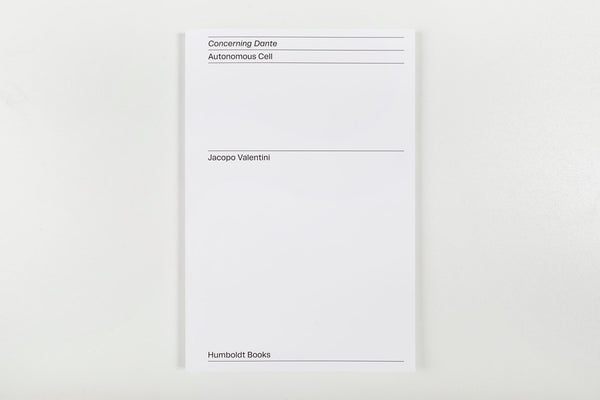 Concerning Dante - Autonomous Cell