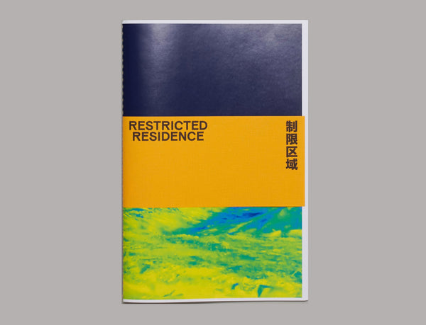 Restricted Residence