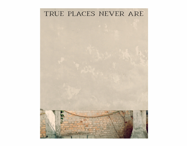 True Places Never Are