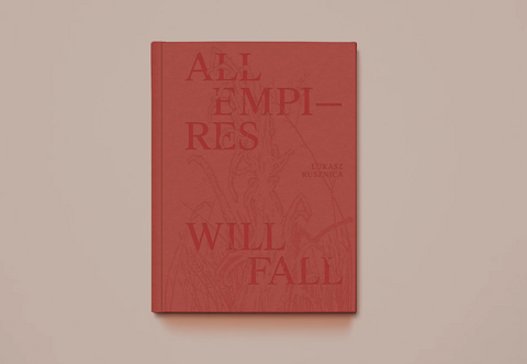 All Empires Will Fall