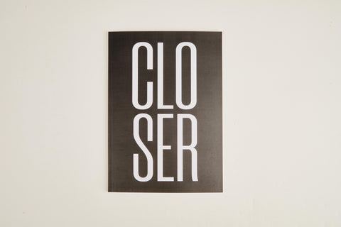 Closer