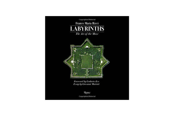 Labyrinths - The Art of the Maze