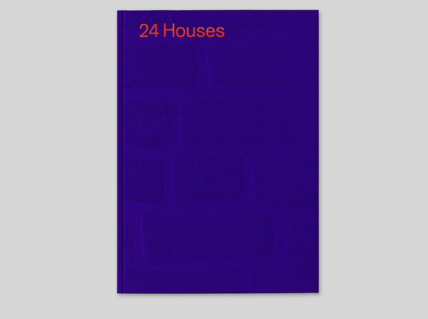 24 Houses