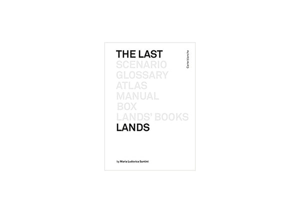 The Last Lands – Scenario – Glossary – Atlas Manual – Box – Lands’ Books